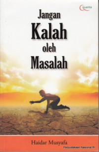 Image of Jangan kalah oleh masalah : apapun masalah kita, sukses obsesinya